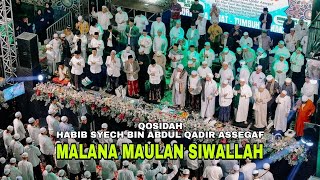 Download lagu MALANA MAULAN SIWALLAH | Qosidah Terbaru Habib Syech Bin Abdul Qadir Assegaf mp3