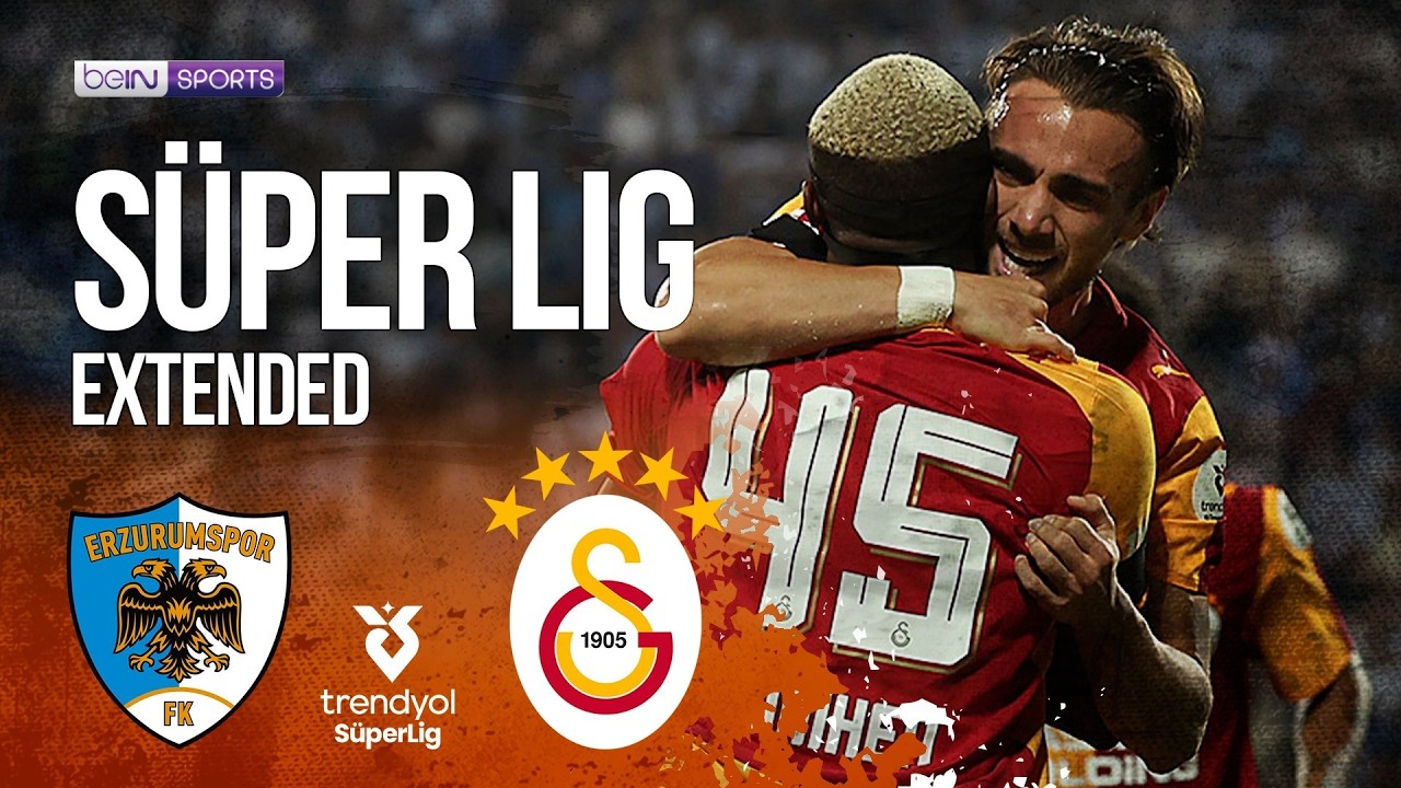Erzurumspor vs Galatasaray | EXTENDED HIGHLIGHTS Superlig Turkish Lig | 08/21/2026 | beIN SPORTS USA
