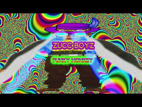 Funky Monkey - Zucc Boyz