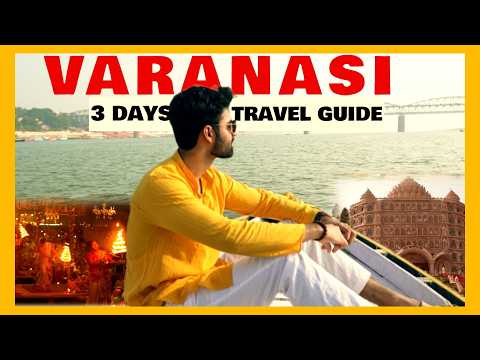 Banaras Travel Guide: Perfect Itinerary for 3 Days | Explore Like a Local!