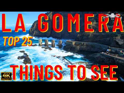 La Gomera Canary Islands 🇪🇸 Tour by Drone in 4K - TOP 25 Things to Do - Travel Guide