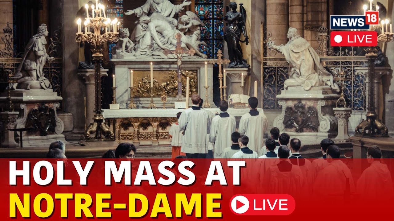 LIVE | Notre-Dame Cathedral Paris | Notre-Dame Cathedral Holds First Mass After Five-Year | N18G