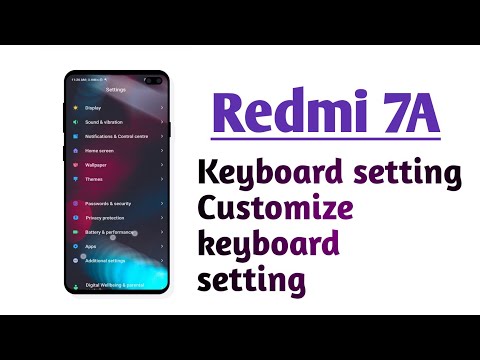 Redmi 7A , Keyboard setting customize keyboard setting