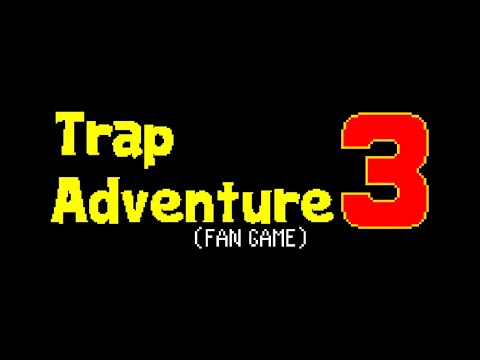 Trap Adventure 3 (FAN GAME)