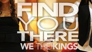 We The Kings - Find You There (Official Lyric Video)