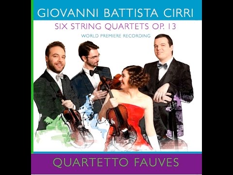 Quartetto Fauves, Giovanni Battista Cirri. World premiere recording