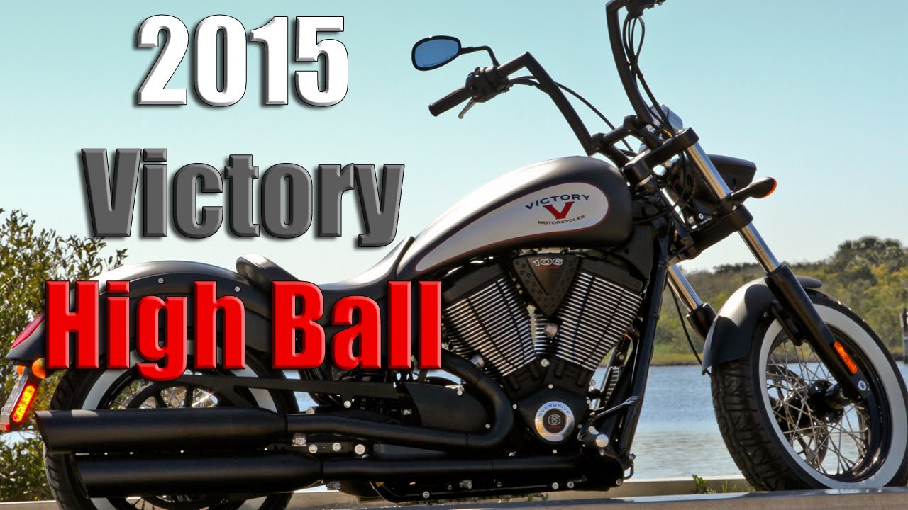 2015 Victory High Ball | First Ride/Impressions