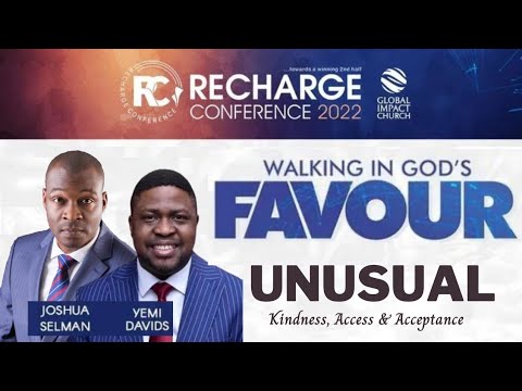 Walking in God's Favour by Apostle Joshua Selman | Recharge Conference 2022 | Global Impact Church