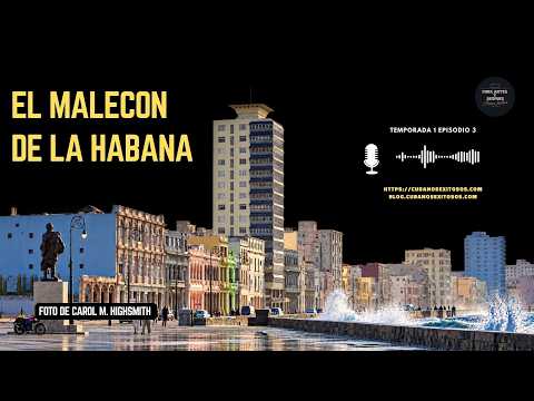 Lugares de Cuba para recordar: El Malecón de La Habana