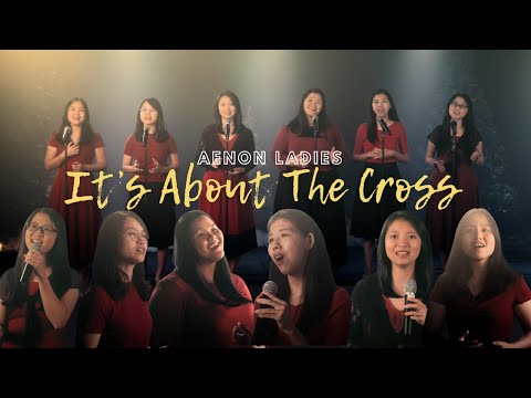 It's About The Cross | Cover [Official Music Video]
