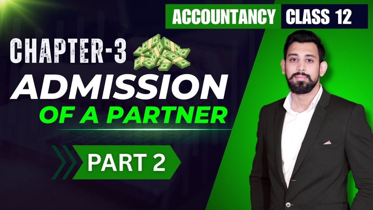 Admission of a partner | Basics of New Ratio in Easiest way  | Class 12 | Accountancy | Part 2