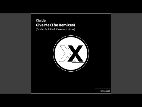 Give Me (Caldarola Remix)