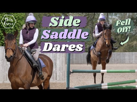 Side Saddle Dares! I Fell OFF! Challenge This Esme