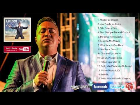 Samuel Hernández - 20 Años Éxitos (Album Completo)