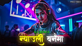 Download lagu Nyauli Banaima Dj Remix | Nepali Dj | EDM Remix | Prkz Vibes mp3 Download lagu Nyauli Banaima Dj Remix | Nepali Dj | EDM Remix | Prkz Vibes mp3