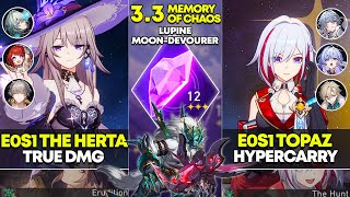E0S1 The Herta True DMG & E0S1 Topaz Hypercarry | Memory of Chaos 12 | Honkai Star Rail 3.3