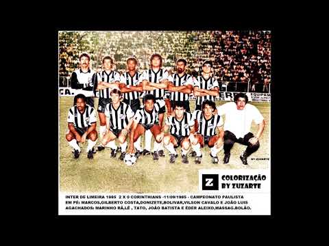INTER DE LIMEIRA 1985 2 X 0 CORINTHIANS - CAMPEONATO PAULISTA- COM ÉDER