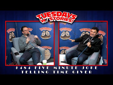 Tuesdays With Stories w/ Mark Normand & Joe List #484 Five Minute Joke Telling Time Giver