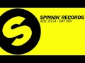 Spinnin' Records ADE 2014 - Day Mix 