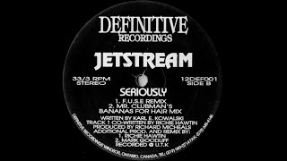 Jetstream - Seriously (Mr. Clubman's Bananas For Hair Mix)