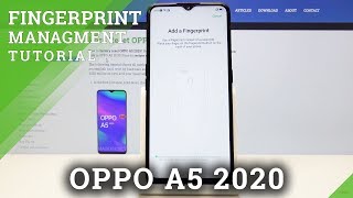 How to Add Fingerprint in Oppo A5 2020 - Unlocking Device by Fingerprint