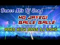 Ho Jayegi Balle Balle Total Dhol And Brazil Mix By DJ Chandi Mallarpur