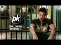 Achha | PK Dialogue Promo 4 | Aamir Khan & Anushka Sharma |  In Cinemas Now