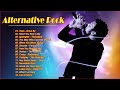 All Time Favorite Alternative Rock Songs Vol.1 2020