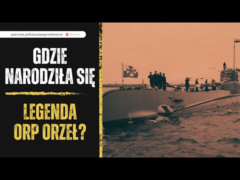 Gdzie narodziła się legenda ORP Orzeł?