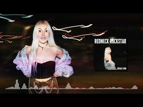 Royale Lynn - Redneck Rockstar (Official Audio)