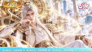 🔥【新番上线|AI Anime】(S2)弃万界至尊之位入苍梧宗,只想摆烂摸鱼!宗门遇强敌围攻,全宗都以为他是混日子废弟子,殊不知他是统治万界的无上共主! #漫剧 #热血 #玄幻 #动漫