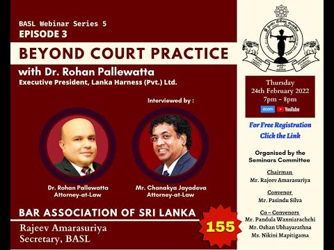 BASL Webinar Series 5 : Beyond Court Practice - Episode 3