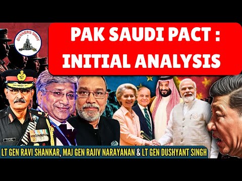 Gunners Shot Clips : PAK SAUDI PACT - INITIAL ANALYSIS