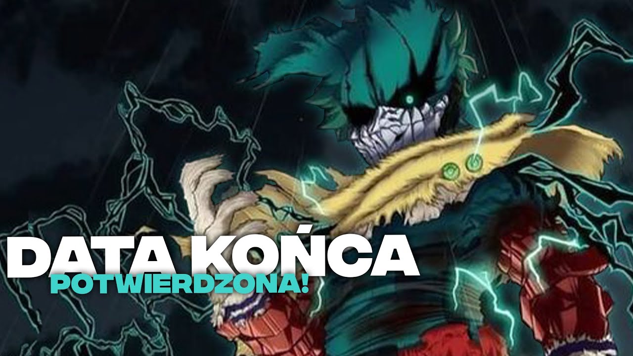 ZAKOŃCZENIE BNHA POTWIERDZONE!