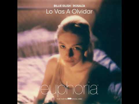 Billie Eilish, ROSALÍA - Lo Vas A Olvidar (audio)