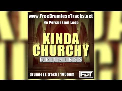 FDT Kinda Churchy - Drumless - NPL (www.FreeDrumlessTracks.net) - Drumless Track