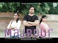Majboor The Helpless