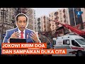 Jokowi: Doa Kami untuk Keluarga dan Korban Gempa Turkiye dan Suriah