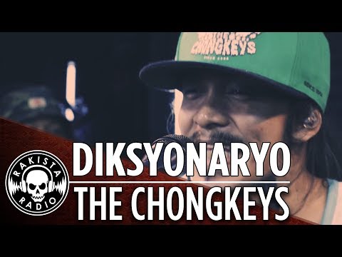 Diksyonaryo by The Chongkeys | Rakista Live EP10
