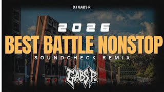 Download lagu BEST SOUNDCHECK NONSTOP REMIX 2026 DJ GABS P. mp3