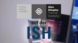 Glen Dimplex auf der ISH 2019, Messe Frankfurt