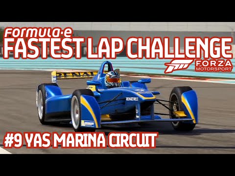 Forza Motorsport 6 Fastest Lap Challenge (#9 Yas Marina) - Formula E