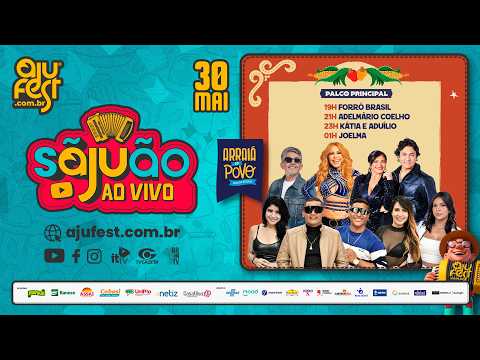 AjuFest, Aracajú/SE - 30/05/2026 (Sábado)