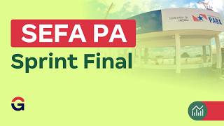 Sprint Final SEFA PA - Matemática Financeira e Estatística com Samara Brandão