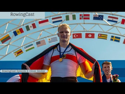 RowingCast Episode 8: Oliver Zeidler