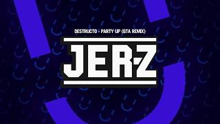 Destructo - Party Up (GTA Remix) [Wukileaks]