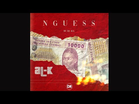 Al-K - NGUESS [Produced by Dj All]