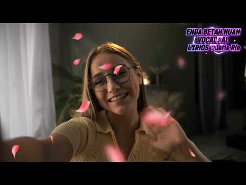 Enda Betah Nuan