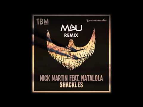 Shackles - Nick Martin Ft. Natalola (Mada Remix)