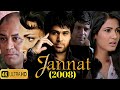 Jannat Full Movie Hd 2008 Emraan Hashmi Sonal Chauhan Jannat Movie Review Facts Jannat